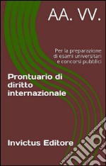 Prontuario di diritto internazionale. E-book. Formato EPUB ebook