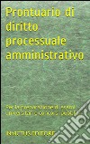 Prontuario di diritto processuale amministrativo. E-book. Formato EPUB ebook