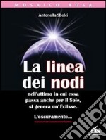 La linea dei nodi. E-book. Formato Mobipocket ebook