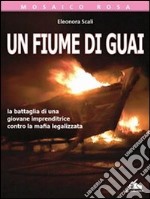 Un fiume di guai. E-book. Formato Mobipocket ebook