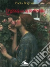 Il giardino delle farfalle. E-book. Formato EPUB ebook di Paola Brighenti