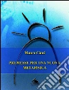 Premesse per una nuova metafisica. E-book. Formato EPUB ebook