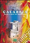 Calabria saperi e sapori del Mediterraneo. E-book. Formato PDF ebook