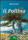 Il Pollino. E-book. Formato PDF ebook