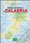 Images and colours of Calabria. E-book. Formato PDF ebook