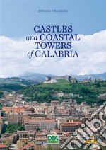 Castles and coastal towers of Calabria. E-book. Formato PDF ebook