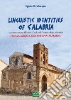 Linguistic Identities of Calabria. E-book. Formato PDF ebook