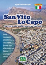 San Vito Lo Capo una perla del mediterraneo tra due oasi . E-book. Formato PDF ebook