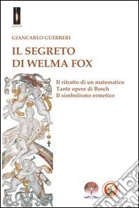 Il segreto di Welma Fox. E-book. Formato Mobipocket ebook
