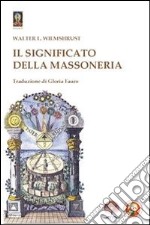 Il significato della massoneria. E-book. Formato Mobipocket