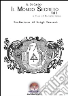 Il mondo secreto. E-book. Formato Mobipocket ebook di Michele Leone