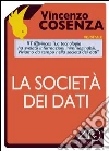 La società dei dati. E-book. Formato EPUB ebook