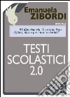 Testi scolastici 2.0. E-book. Formato EPUB ebook