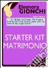 Starter Kit Matrimonio. E-book. Formato EPUB ebook