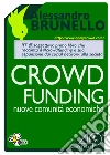 Crowdfunding, nuove comunità economiche. E-book. Formato EPUB ebook