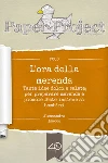L'ora della merenda - Tante idee dolci e salate per preparare merende e piccole feste insieme ai bambini. E-book. Formato EPUB ebook di Alessandra Isacco