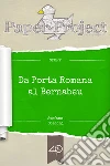 Da Porta Romana al Bernabeu. E-book. Formato EPUB ebook di Stefano Scacchi