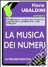 La musica dei numeri. E-book. Formato EPUB ebook