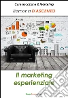 Il marketing esperienziale. E-book. Formato EPUB ebook di Ramona D'Ascenzo
