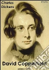 David Copperfield. Ediz. spagnola. E-book. Formato Mobipocket ebook di Charles Dickens