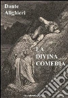 La Divina Comedia. E-book. Formato EPUB ebook di Dante Alighieri