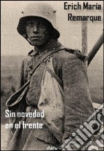 Sin novedad en el frente. E-book. Formato EPUB ebook