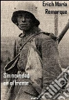 Sin novedad en el frente. E-book. Formato EPUB ebook di Erich Maria Remarque