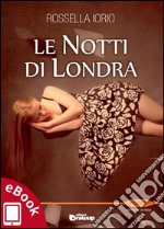 Le notti di Londra. E-book. Formato EPUB ebook