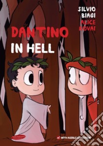 Dantino in Hell. E-book. Formato EPUB ebook di Silvio Biagi