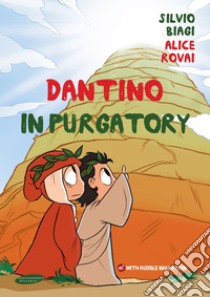 Dantino in Purgatory. E-book. Formato EPUB ebook di Silvio Biagi