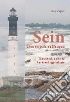 Sein Una virgola sull'acqua: Ritratto di un'isola bretone leggendaria. E-book. Formato EPUB ebook di Susy Zappa