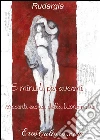 5 minuti per avermi: Racconti erotici della buona notte. E-book. Formato EPUB ebook di Rudargia