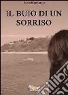 Il buio di un sorriso. E-book. Formato PDF ebook