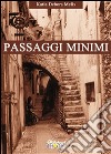 Passaggi minimi. E-book. Formato EPUB ebook