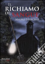 Il richiamo del sangue. E-book. Formato EPUB ebook