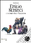 Emilio Seminci e i giorni dell'umanesimo. E-book. Formato Mobipocket ebook di Emilio Seminci e I Giorni dell'Umanesimo