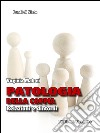 Patologia della coppia. Relazioni e dintorni. E-book. Formato EPUB ebook