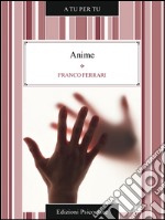 Anime. E-book. Formato EPUB ebook