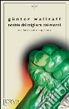 Notizie dal migliore dei mondi: Una faccia sotto copertura. E-book. Formato EPUB ebook