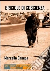 Briciole di coscienza. E-book. Formato EPUB ebook di Marcello Canepa