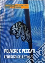 Polvere e peccati. E-book. Formato EPUB ebook