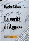 La verità di Agnese. E-book. Formato EPUB ebook