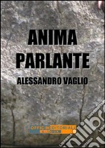 Anima parlante. E-book. Formato EPUB ebook