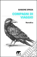 Compagni di viaggio. E-book. Formato PDF ebook