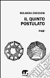 Il quinto postulato. E-book. Formato EPUB ebook