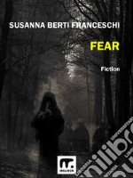 Fear: Seven stories of fear. E-book. Formato EPUB