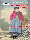 Cronache di Varzo - II°: dal 1919 al 1945. E-book. Formato EPUB ebook