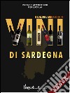 Vini di Sardegna: II edizione (2013-14). E-book. Formato Mobipocket ebook