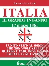 Italia - Il grande inganno. E-book. Formato Mobipocket ebook di Francesco Cesare Casùla