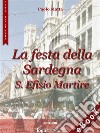 La festa della Sardegna (eng). E-book. Formato Mobipocket ebook
